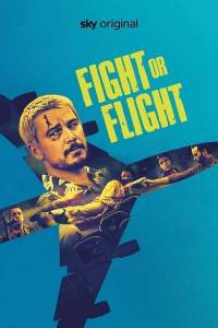 Рейс навылет / Fight or Flight Рейс навылет / Fight or Flight