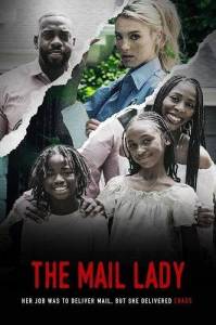 Почтальонша / The Mail Lady Почтальонша / The Mail Lady