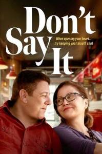 Ничего не говори / Don't Say It Ничего не говори / Don't Say It