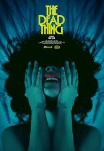 Мертвечина / The Dead Thing Мертвечина / The Dead Thing