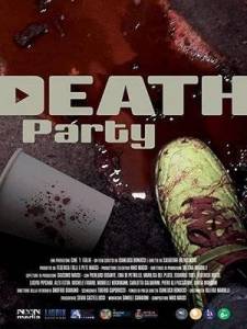 Смертельная вечеринка / Death Party Смертельная вечеринка / Death Party
