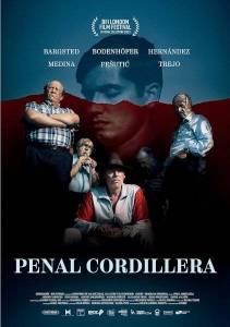 Тюрьма в Андах / Penal Cordillera / Prison in the Andes Тюрьма в Андах / Penal Cordillera / Prison in the Andes