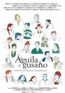 Орел и червяк / El Aguila y el Gusano Орел и червяк / El Aguila y el Gusano