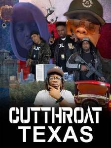 Бандитский Техас / Cutthroat Texas Бандитский Техас / Cutthroat Texas
