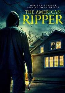 Американский потрошитель / The American Ripper Американский потрошитель / The American Ripper