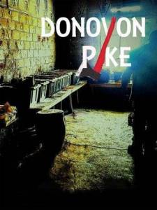 Доновон Пайк / Donovon Pike Доновон Пайк / Donovon Pike