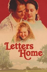 Письма домой / Letters Home Письма домой / Letters Home