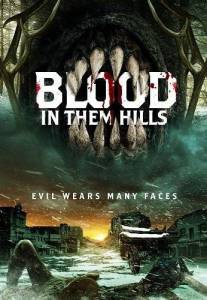 Кровь на холмах / Blood in Them Hills Кровь на холмах / Blood in Them Hills