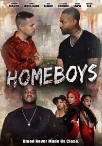 Братство / Homeboys Братство / Homeboys