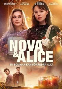 Нова и Элис / Nova & Alice / Alice och Nova Нова и Элис / Nova & Alice / Alice och Nova