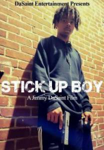 Налетчик / Stick Up Boy Налетчик / Stick Up Boy