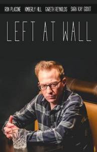 Переполох на Уолл-стрит / Left at Wall Переполох на Уолл-стрит / Left at Wall