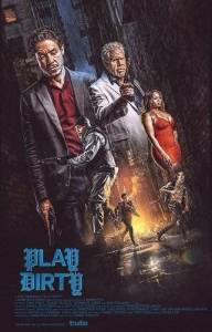 Грязная игра / Play Dirty Грязная игра / Play Dirty