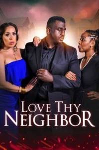 Возлюби ближнего своего / Love thy Neighbor Возлюби ближнего своего / Love thy Neighbor