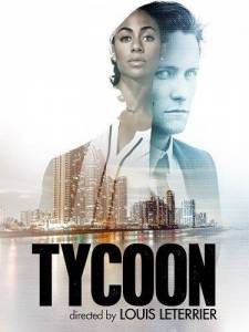 Магнат / Tycoon Магнат / Tycoon