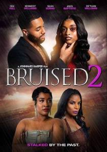 Преданная 2 / Bruised 2 Преданная 2 / Bruised 2