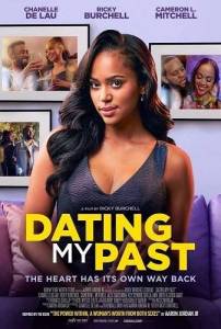Мои бывшие / Dating My Past Мои бывшие / Dating My Past