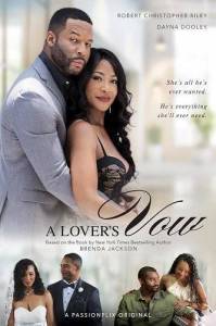 Обет влюбленных / A Lover's Vow Обет влюбленных / A Lover's Vow