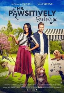 Мистер Лапочка / Mr. Pawsitively Perfect Мистер Лапочка / Mr. Pawsitively Perfect