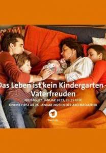     -   / Das Leben ist kein Kindergarten 3 / Das Leben ist kein Kindergarten - Vaterfreuden