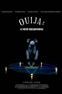 Уиджи: Новое начало / Ouija: A New Beginning Уиджи: Новое начало / Ouija: A New Beginning