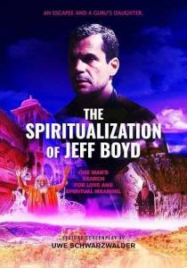Джефф Бойд одухотворяется / The Spiritualization of Jeff Boyd Джефф Бойд одухотворяется / The Spiritualization of Jeff Boyd