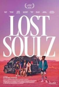 Потерянные души / Lost Soulz Потерянные души / Lost Soulz