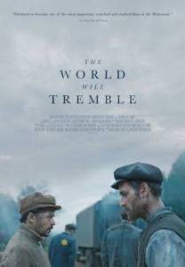 Мир содрогнется / The World Will Tremble Мир содрогнется / The World Will Tremble