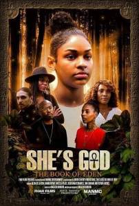 Она - Бог: Книга Эдена / She's God: The Book of Eden Она - Бог: Книга Эдена / She's God: The Book of Eden