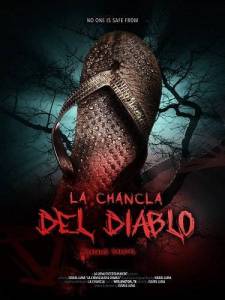 Тапочек сатаны / La Chancla Del Diablo / Satan's Sandal Тапочек сатаны / La Chancla Del Diablo / Satan's Sandal