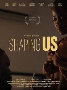 Формируя нас / Shaping Us Формируя нас / Shaping Us