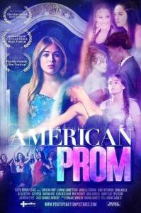 Американский выпускной / American Prom Американский выпускной / American Prom