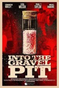 Затянутые бездной / Into the Gravel Pit Затянутые бездной / Into the Gravel Pit