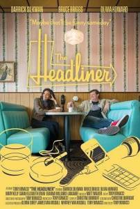 Хедлайнер / The Headliner Хедлайнер / The Headliner