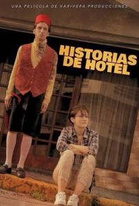 Байки из отеля / Historias de Hotel Байки из отеля / Historias de Hotel