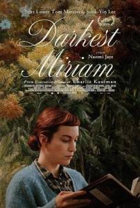 Мрачная Мириам / Darkest Miriam Мрачная Мириам / Darkest Miriam