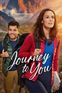 Путь к тебе / Journey to You Путь к тебе / Journey to You