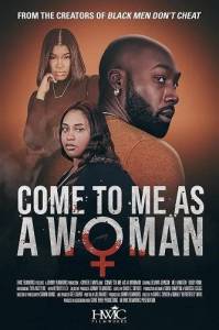 Женская солидарность / Come to Me as a Woman Женская солидарность / Come to Me as a Woman