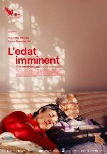 Неизбежный конец / L'edat imminent / The Imminent Age Неизбежный конец / L'edat imminent / The Imminent Age