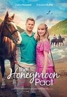 Обещание на медовый месяц / The Honeymoon Pact Обещание на медовый месяц / The Honeymoon Pact