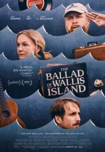 Баллада об острове Уоллис / The Ballad of Wallis Island / One for the Money Баллада об острове Уоллис / The Ballad of Wallis Island / One for the Money