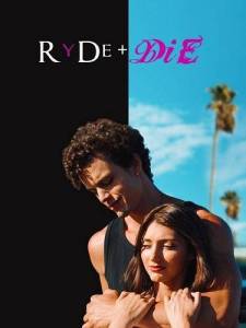 Любовь до гроба / RyDe&DiE / RyDe + DiE Любовь до гроба / RyDe&DiE / RyDe + DiE