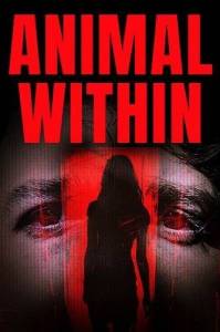 Внутренний зверь / Animal Within / Victims Внутренний зверь / Animal Within / Victims