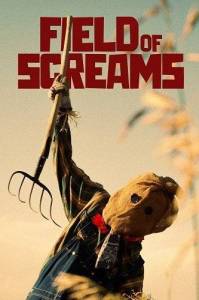Поле криков / Field of Screams Поле криков / Field of Screams