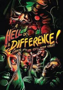 Дьявольская разница / A Hell of A Difference Дьявольская разница / A Hell of A Difference