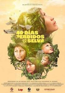 40 дней в джунглях / 40 dias perdidos en la Selva / 40 Days in the Jungle 40 дней в джунглях / 40 dias perdidos en la Selva / 40 Days in the Jungle