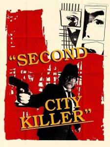 Чикагский убийца / Second City Killer Чикагский убийца / Second City Killer