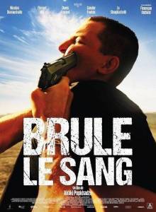 Зов крови / Brule le sang / In the Name of Blood Зов крови / Brule le sang / In the Name of Blood