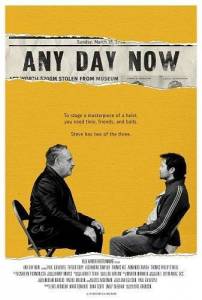 Сейчас или никогда / Any Day Now Сейчас или никогда / Any Day Now
