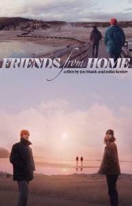 Друзья детства / Friends from Home Друзья детства / Friends from Home